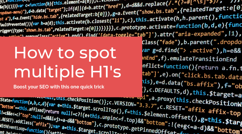 How to spot multiple H1's