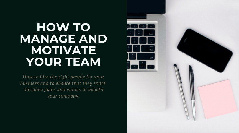 how to manage and motivate your team